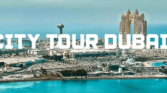 Full Day Explore Dubai City Tour